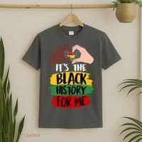 It's The Black History For Me T-Shirt thumb 2
