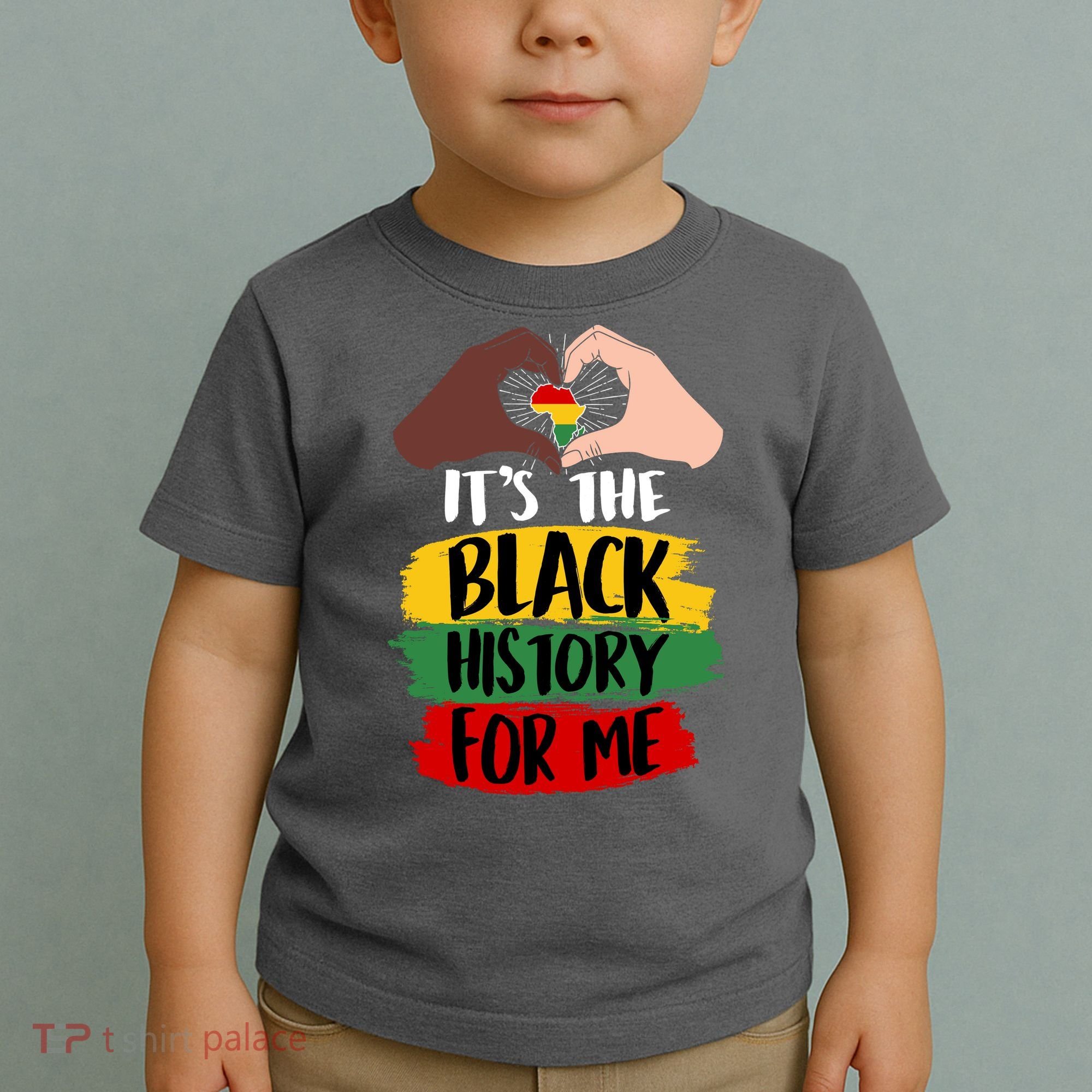 It's The Black History For Me Toddler T-Shirt