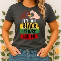It's The Black History For Me Women's T-Shirt thumb 2