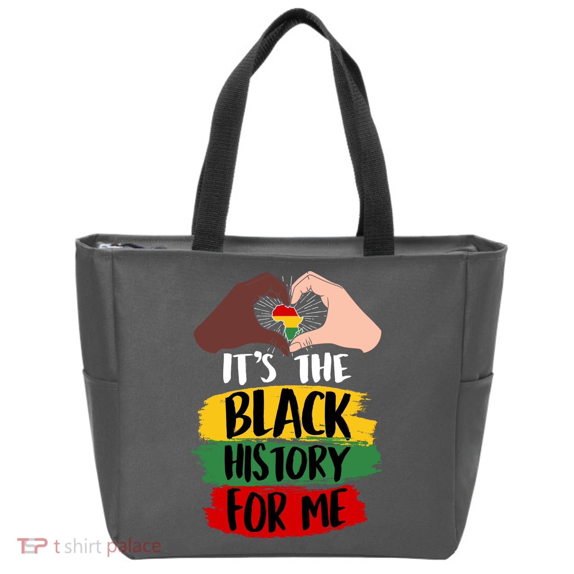 It's The Black History For Me Tote Bag