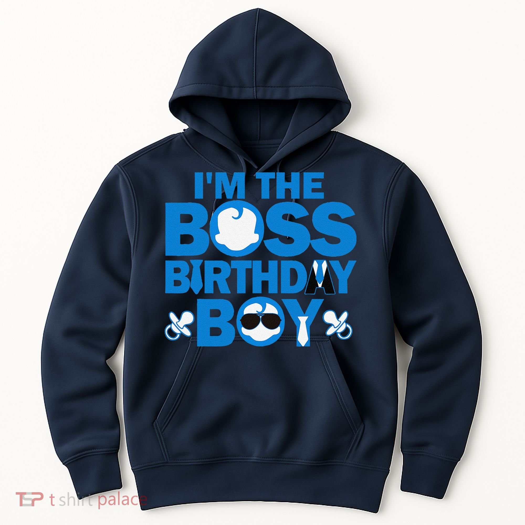 Im The Boss Birthday Baby Family Party Decorations Hoodie