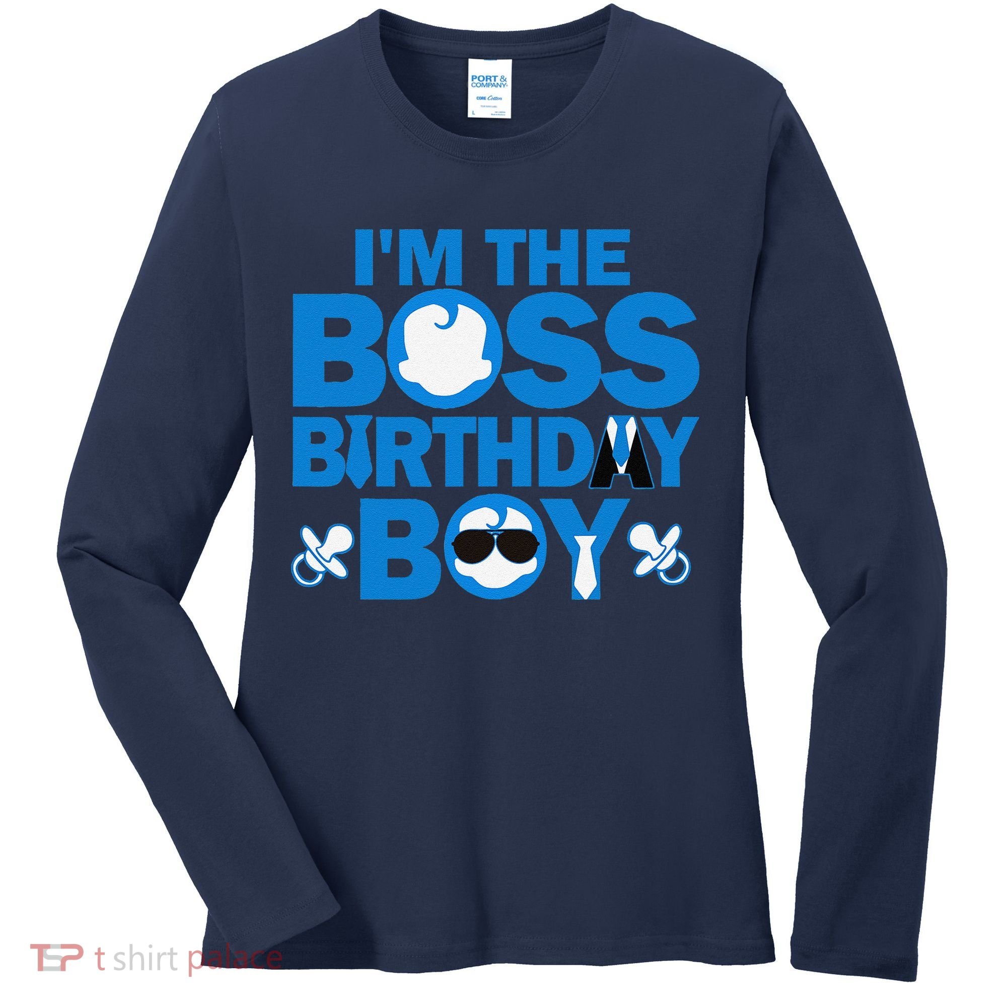 Im The Boss Birthday Baby Family Party Decorations Women's Long Sleeve Shirt