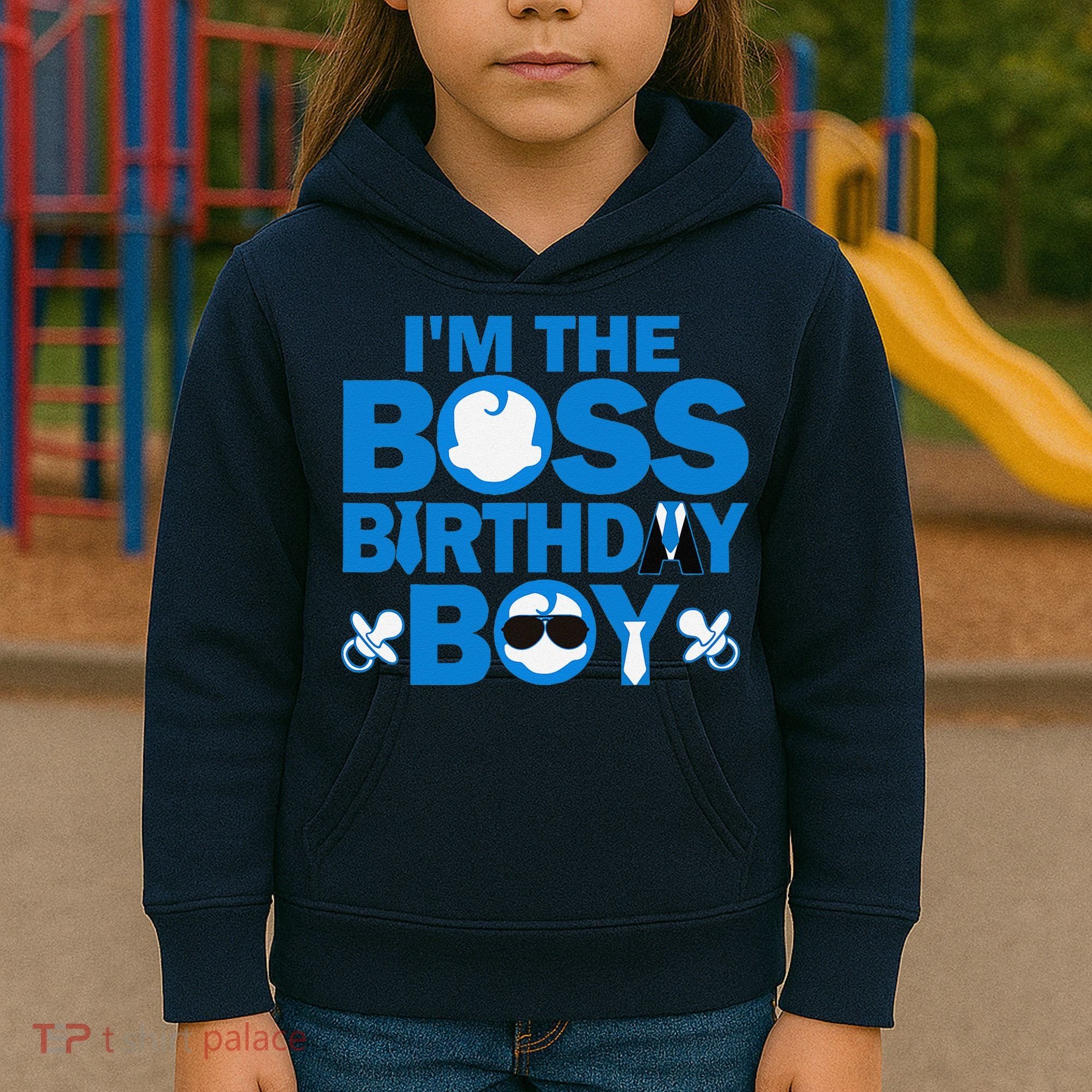 Im The Boss Birthday Baby Family Party Decorations Kids Hoodie