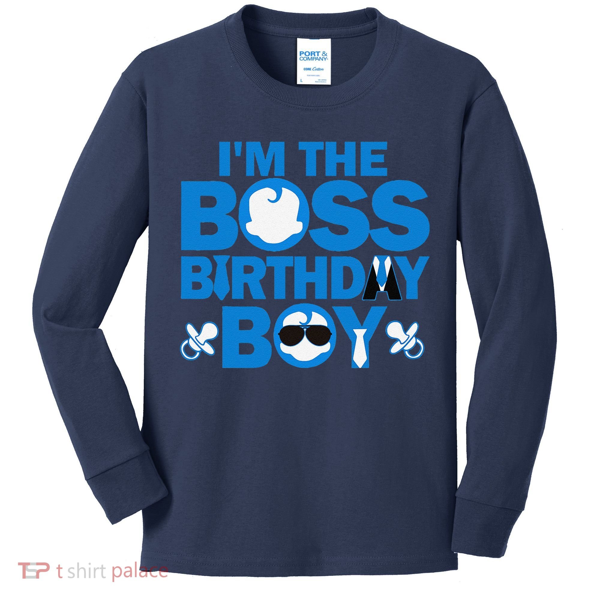 Im The Boss Birthday Baby Family Party Decorations Kids Long Sleeve Shirt