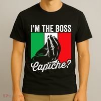 IM The Boss Capiche Funny Italian Nonno Nonna Saying T-Shirt thumb 3