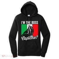 IM The Boss Capiche Funny Italian Nonno Nonna Saying Women's Hoodie thumb 0