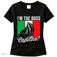 IM The Boss Capiche Funny Italian Nonno Nonna Saying Women's T-Shirt thumb 0