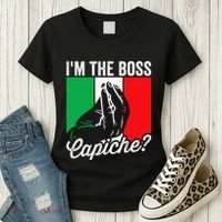 IM The Boss Capiche Funny Italian Nonno Nonna Saying Women's T-Shirt thumb 3