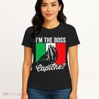 IM The Boss Capiche Funny Italian Nonno Nonna Saying Women's T-Shirt thumb 4