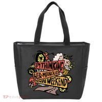 I'm Thinking Beer And Motorcycle Kinda Weekend Tote Bag thumb 0