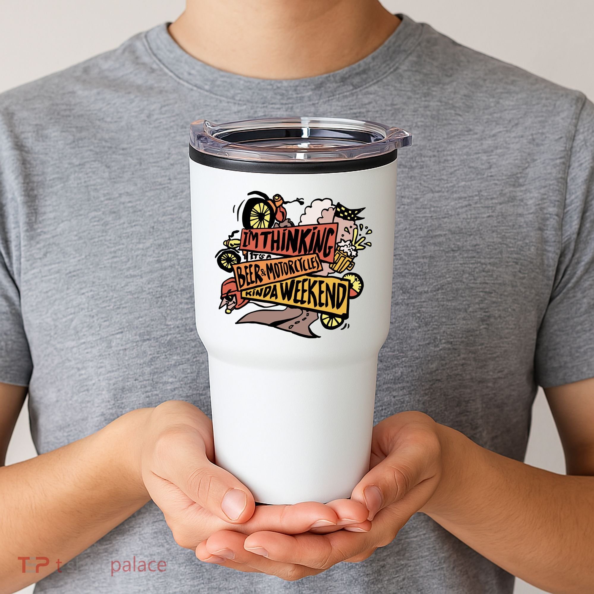 I'm Thinking Beer And Motorcycle Kinda Weekend Tumbler