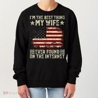 Im The Best Thing My Wife Ever Found On The Internet Retro Women's Sweatshirt thumb 0