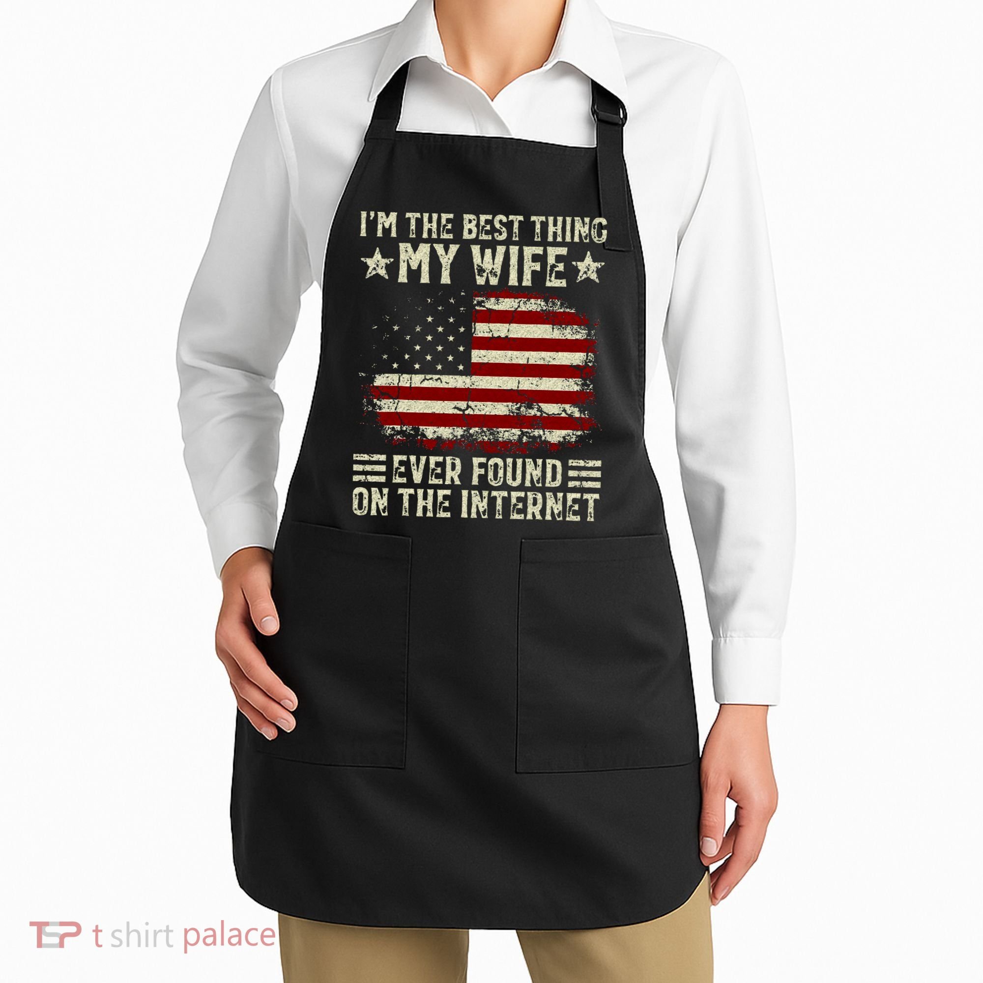 Im The Best Thing My Wife Ever Found On The Internet Retro Apron