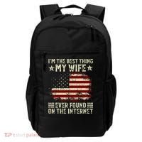 Im The Best Thing My Wife Ever Found On The Internet Retro Backpack thumb 0