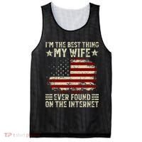 Im The Best Thing My Wife Ever Found On The Internet Retro Mesh Reversible Basketball Jersey Tank thumb 0