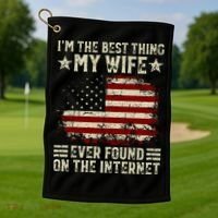 Im The Best Thing My Wife Ever Found On The Internet Retro Golf Towel thumb 1