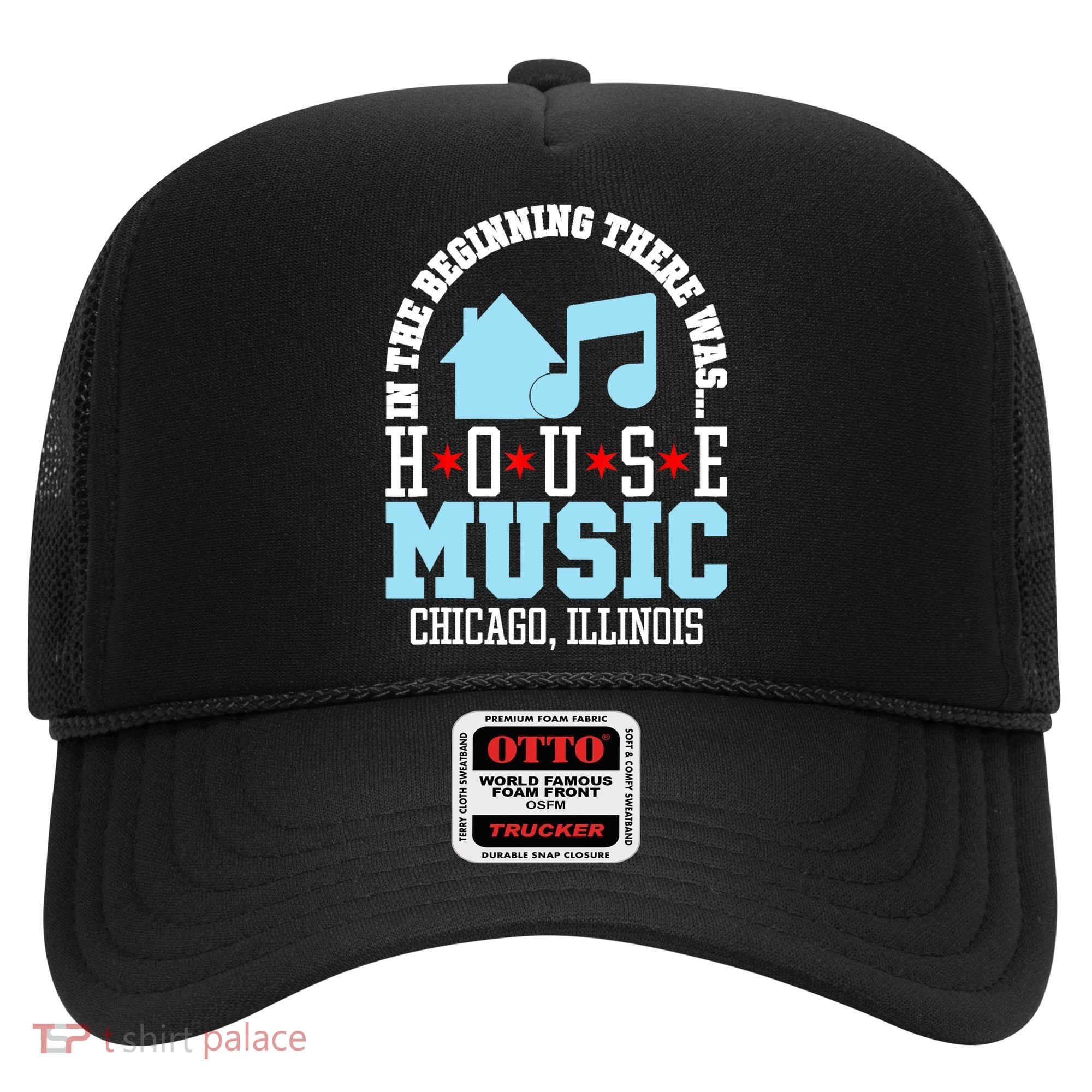 In The Beginning There Was House Chicago House Music DJ Hat