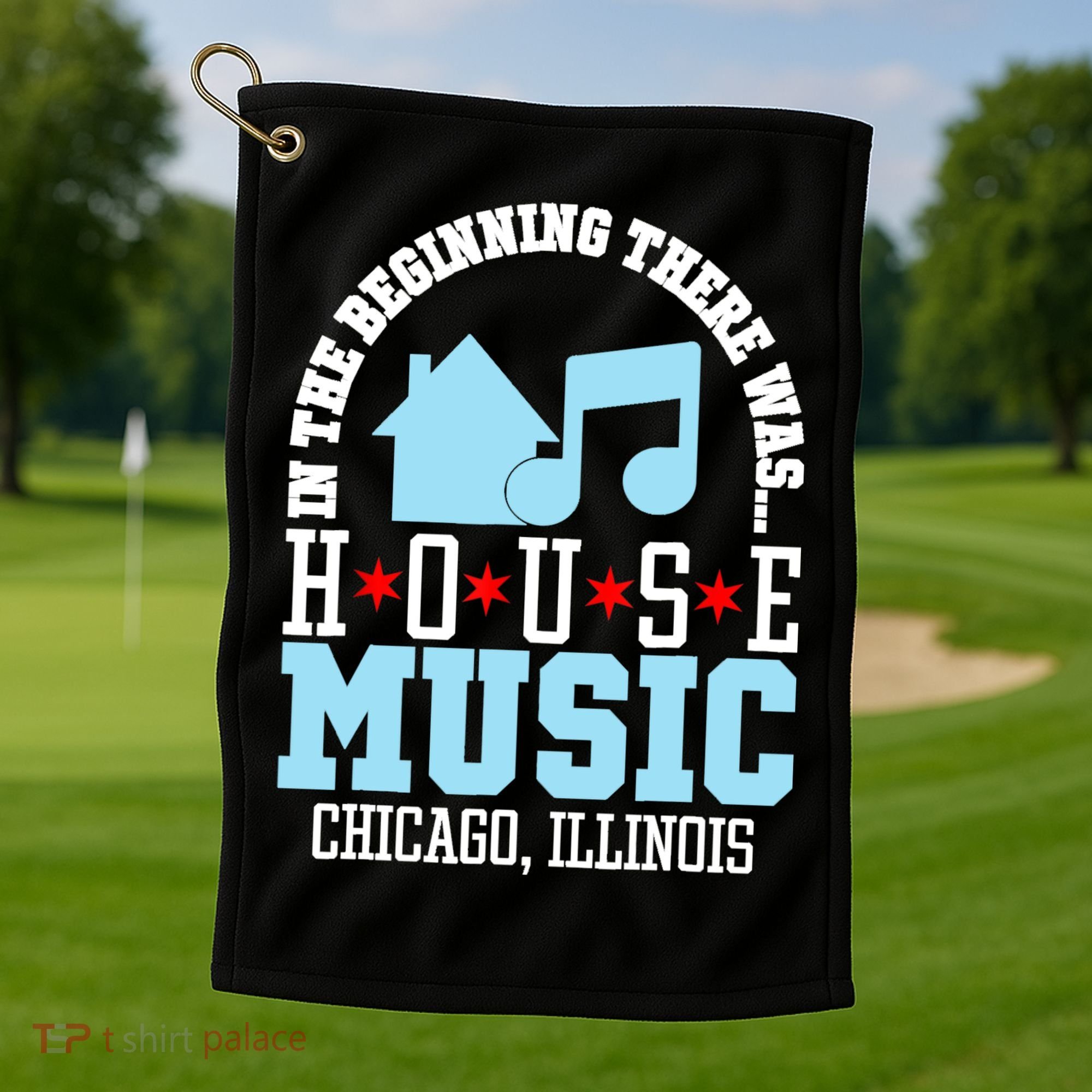In The Beginning There Was House Chicago House Music DJ Golf Towel