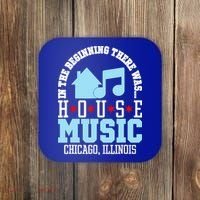 In The Beginning There Was House Chicago House Music DJ Coaster thumb 0