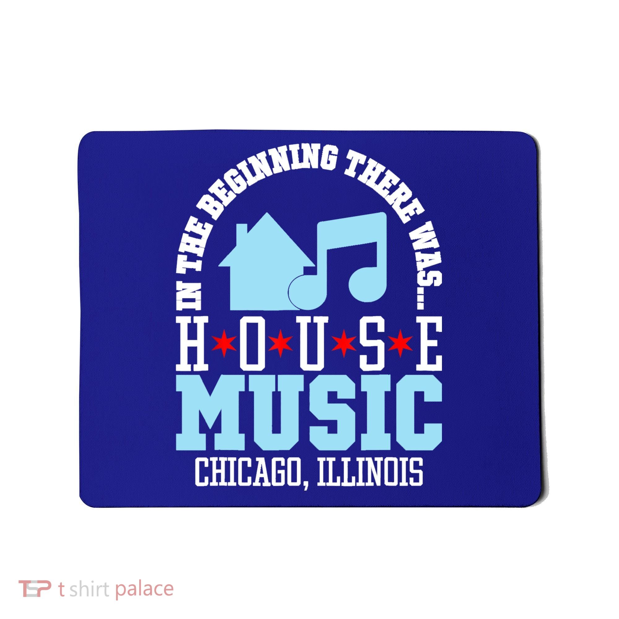 In The Beginning There Was House Chicago House Music DJ Mousepad