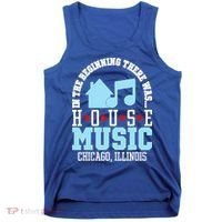 In The Beginning There Was House Chicago House Music DJ Tank Top thumb 0