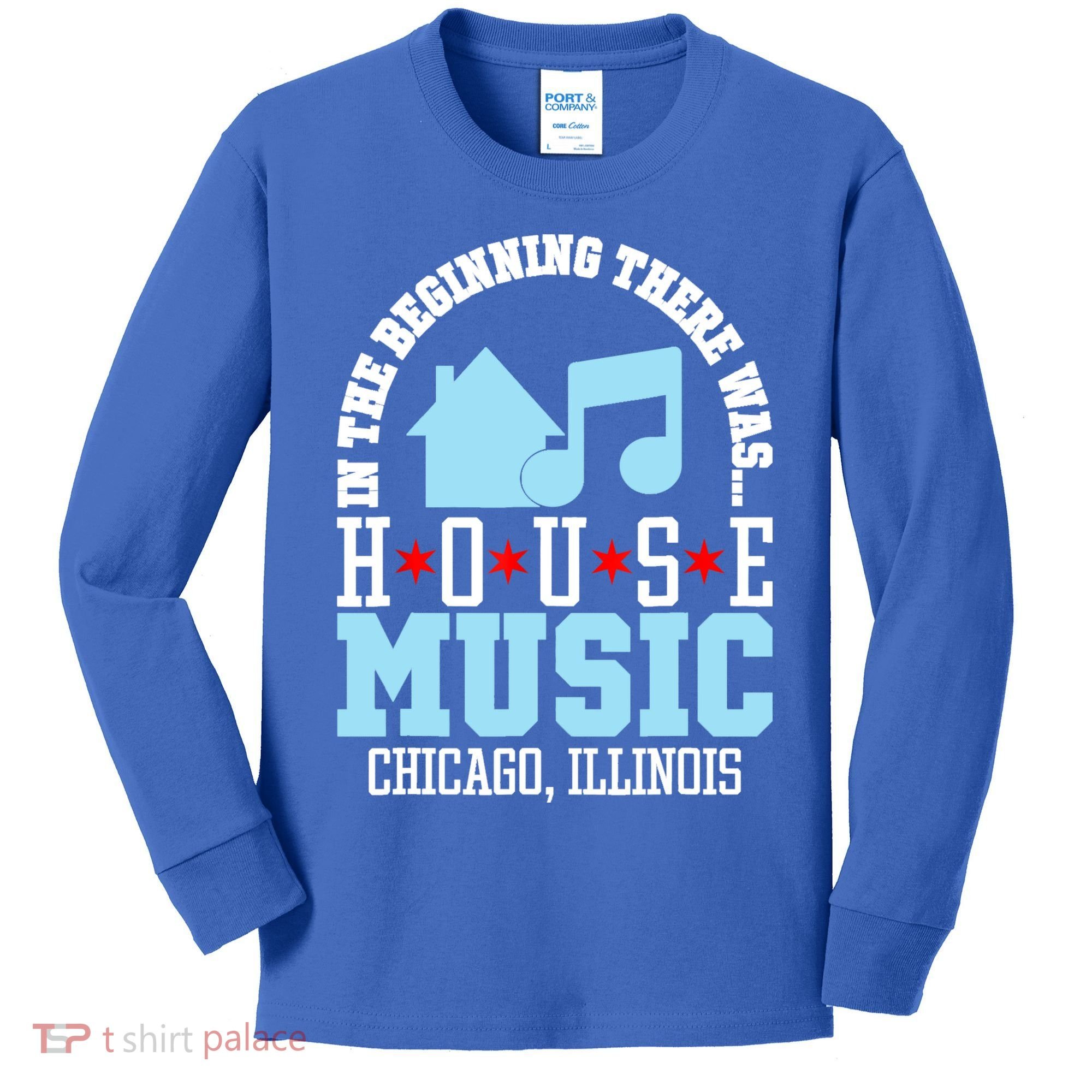 In The Beginning There Was House Chicago House Music DJ Kids Long Sleeve Shirt