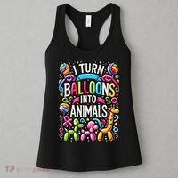 I Turn Balloons Into Animals Birthday Party Balloon Artist Women's Tank Top thumb 3