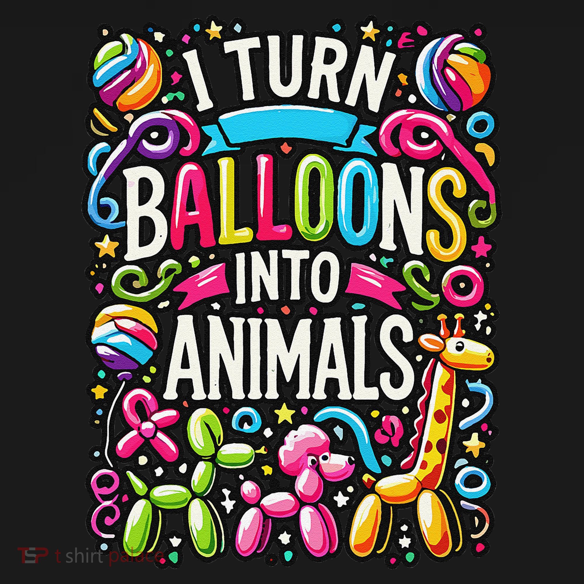 I Turn Balloons Into Animals Birthday Party Balloon Artist Women's Tank Top
