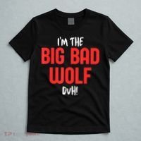 IM The Bad Wolf Duh Costume For Diy Halloween Party T-Shirt thumb 5