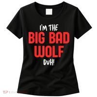 IM The Bad Wolf Duh Costume For Diy Halloween Party Women's T-Shirt thumb 0