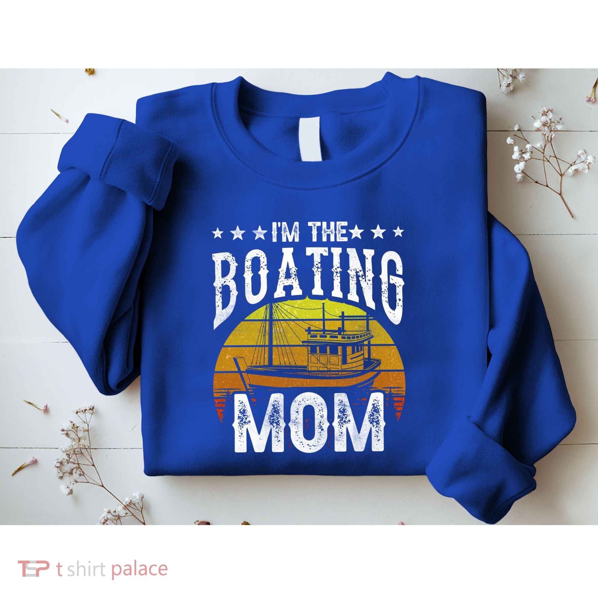 I'm The Boating Mom Yacht Captain Ship Boat Mother Mommy Great Gift Sweatshirt