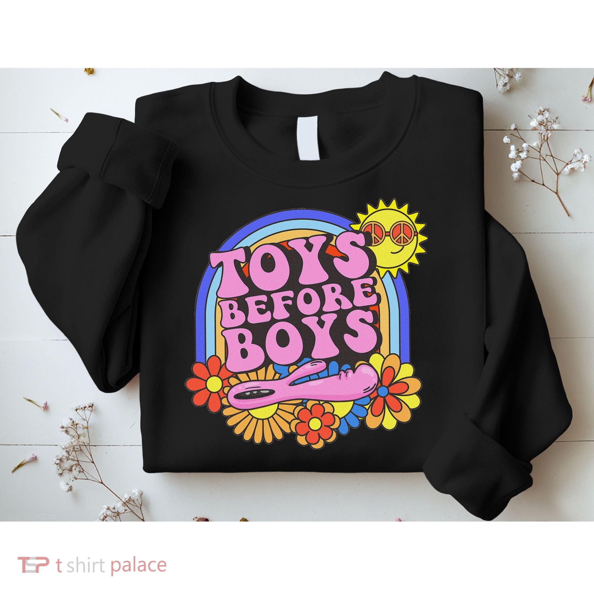 Inappropriate Toys Before Embarassing Adult Humor Sweatshirt