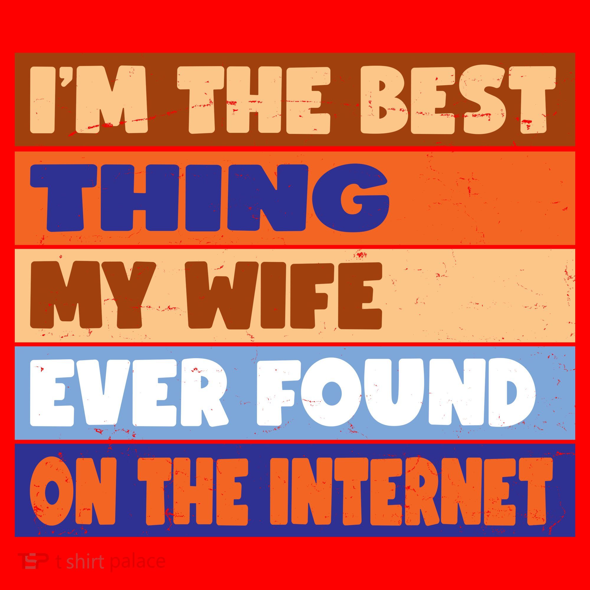 I'm The Best Thing My Wife Ever Found On The Internet Funny Santa Hat