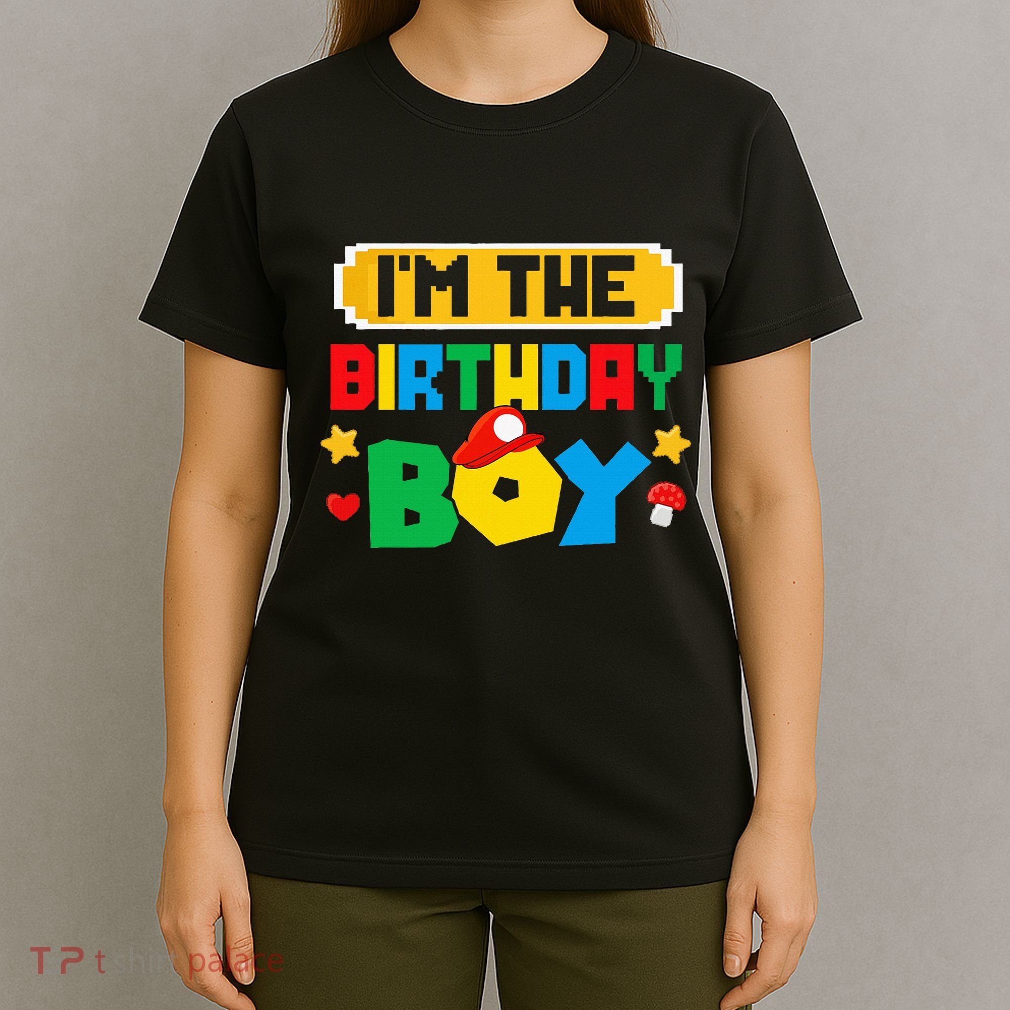 Im The Birthday Boy Game Gaming Family Matching T-Shirt