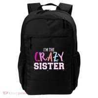I'm the crazy sister Backpack thumb 0