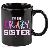 I'm the crazy sister 11oz C Handle Ceramic Mug thumb 0