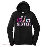 I'm the crazy sister Women's Hoodie thumb 0