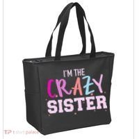 I'm the crazy sister Tote Bag thumb 2