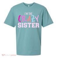 I'm the crazy sister Sueded Cloud Jersey T-Shirt thumb 0