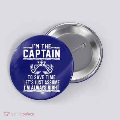 Im The Captain Of The Boat Gift Button