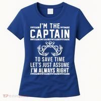 Im The Captain Of The Boat Gift Women's T-Shirt thumb 0