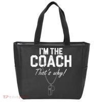 I'm The Coach That's Why Funny Whistle Tote Bag thumb 0
