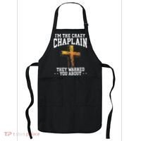 Im The Crazy Chaplain They Warned You About Chaplain Apron thumb 0