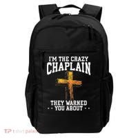 Im The Crazy Chaplain They Warned You About Chaplain Backpack thumb 0