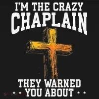 Im The Crazy Chaplain They Warned You About Chaplain Ornament thumb 1