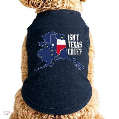 Isnt Texas Cute Alaska Home AK State Design Doggie Tank