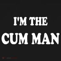 Im The Cum Man Quotes Funny Sayings Coaster thumb 2