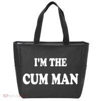 Im The Cum Man Quotes Funny Sayings Tote Bag thumb 0
