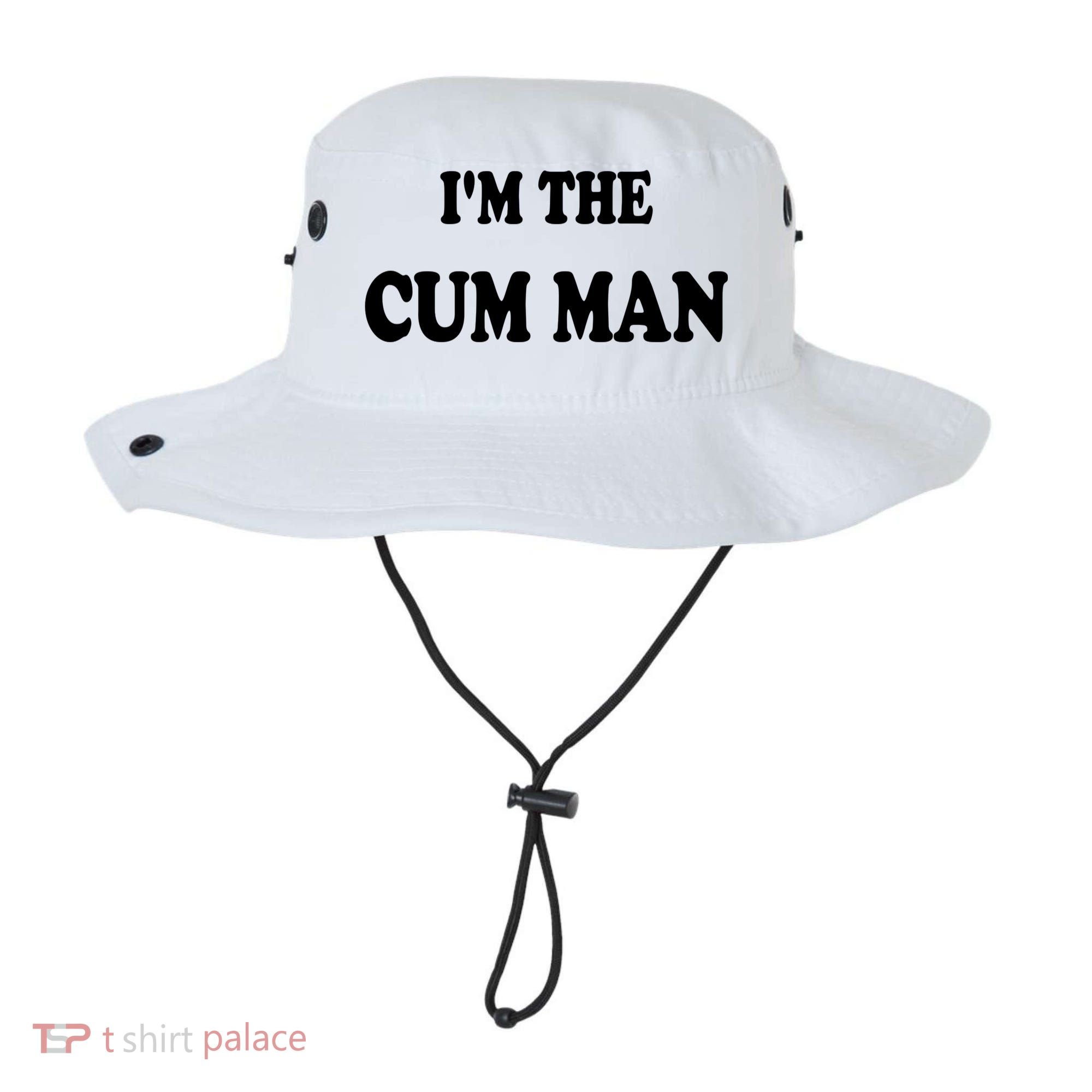 Im The Cum Man Quotes Funny Sayings Bucket Hat