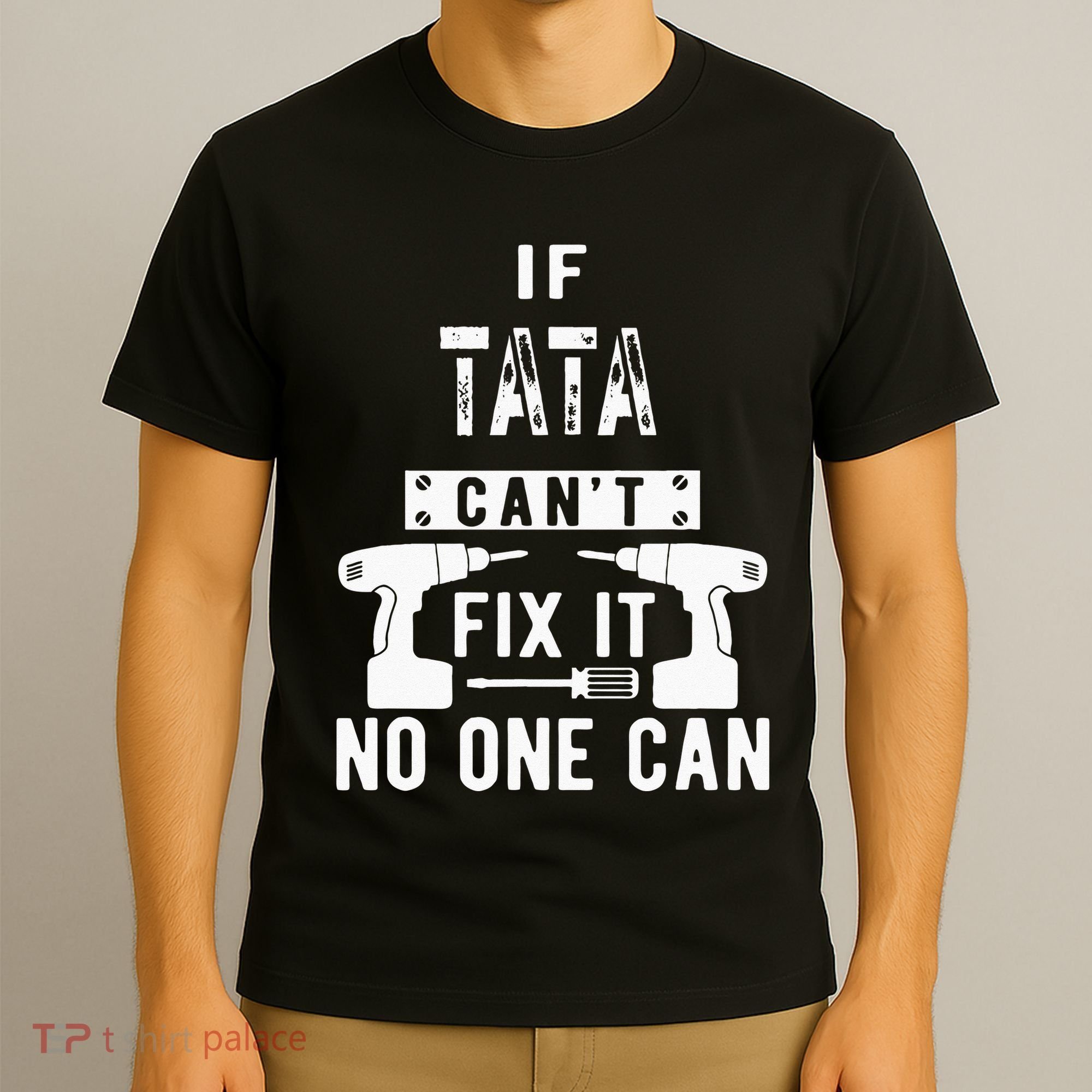 If Tata Cant Fix It No One Can Spain Spanish Grandpa T-Shirt